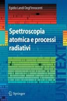 Spettroscopia atomica e processi radiativi - Egidio Landi Degl'Innocenti - copertina