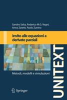 Invito alle equazioni alle derivate parziali. Metodi, modelli e simulazioni - Sandro Salsa,Federico Vegni,Paolo Zunino - copertina