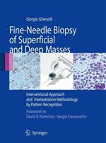 Fine-needle biopsy of superficial and deep masses. Interventional approach and interpretation methodology by pattern recognition