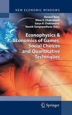 Econophysics & Economics of Games, Social Choices and Quantitative Techniques - cover