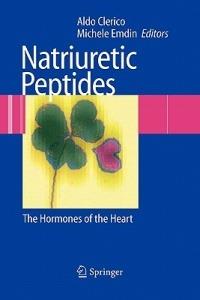 Natriuretic Peptides: The Hormones of the Heart - Aldo Clerico,Michele Emdin - cover