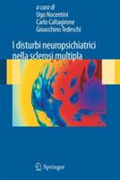 I disturbi neuropsichiatrici nella sclerosi multipla - Ugo Nocentini,Carlo Caltagirone,Gioacchino Tedeschi - copertina