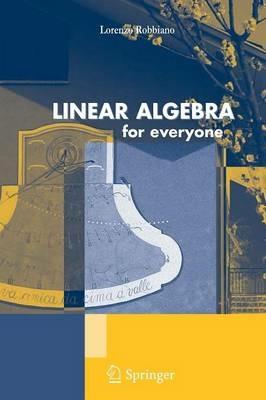 Linear algebra for everyone - Lorenzo Robbiano - copertina