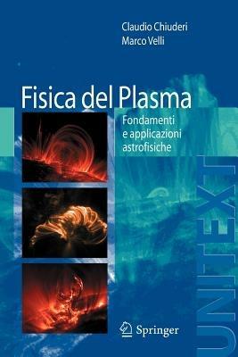 Fisica del plasma - Claudio Chiuderi,Marco Velli - copertina