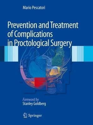 Prevention and treatment of complications in proctological surgery - Mario Pescatori - copertina