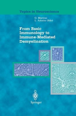 From Basic Immunology to Immune-Mediated Demyelination - cover