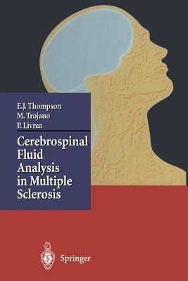Cerebrospinal Fluid Analysis in Multiple Sclerosis - Paolo Livrea,E.J. Thompson,Maria Trojano - cover