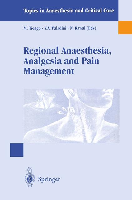 Regional Anaesthesia Analgesia and Pain Management