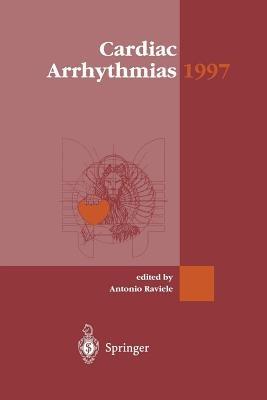 Cardiac Arrhythmias 1997 - A. Raviele - cover