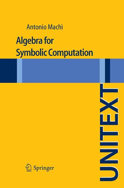 Algebra for Symbolic Computation