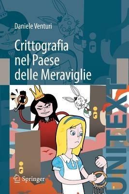 Crittografia nel Paese delle meraviglie - Daniele Venturi - copertina