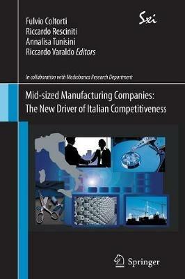 Mid-sized manufacturing companies. The new driver of italian competitiveness - copertina