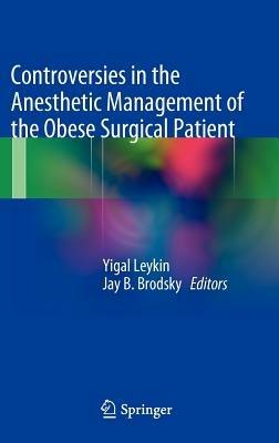 Controversies in the anesthetic management of the obese surgical patient - copertina