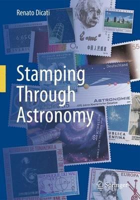 Stamping through astronomy - Renato Dicati - copertina