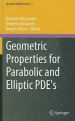 Geometric properties for parabolic and Elliptic PDE's