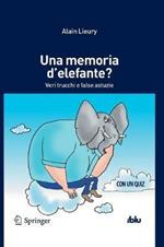 Una memoria d'elefante? Veri trucchi e false astuzie