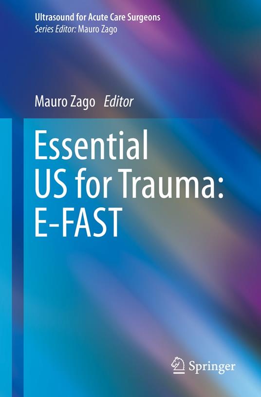 Essential US for Trauma: E-FAST