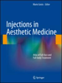 Injections in aesthetic medicine. Atlas of full-face and full-body treatment - copertina