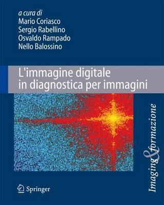 L'immagine digitale in diagnostica per immagini - copertina