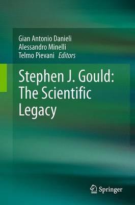 Stephen J. Gould: The Scientific Legacy - cover