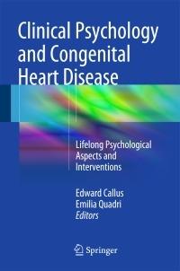 Clinical psychology and congenital heart disease. Lifelong psychological aspects and interventions - copertina