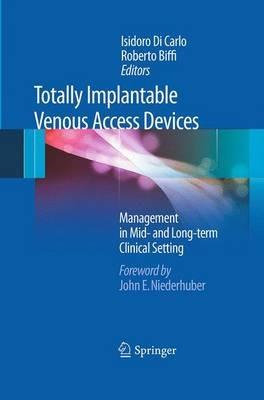 Totally Implantable Venous Access Devices - cover
