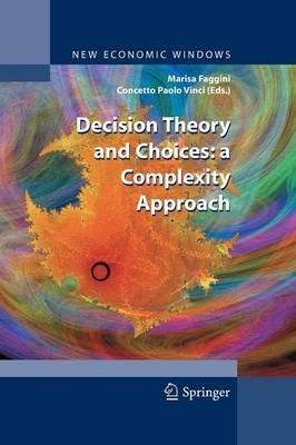 Decision Theory and Choices: a Complexity Approach - cover