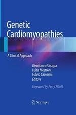 Genetic Cardiomyopathies: A Clinical Approach