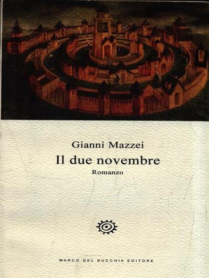 Il due novembre - Gianni Mazzei - copertina