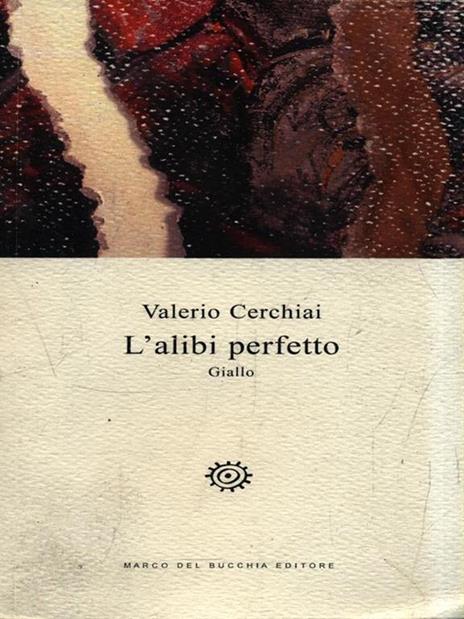L' alibi perfetto - Valerio Cerchiai - copertina