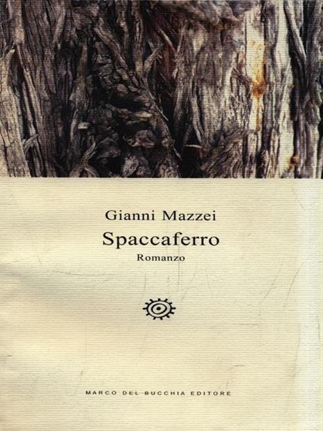 Spaccaferro - Gianni Mazzei - copertina