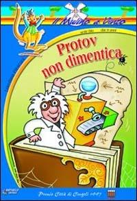 Protov non dimentica - Loredana Frescura - copertina