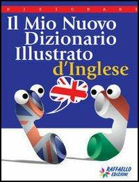 Il mio nuovo dizionario di inglese - Sarah M. Howell,Valeria Verri - copertina