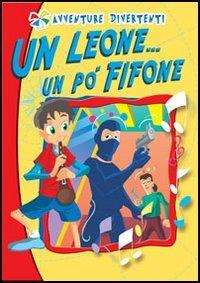 Un leone... un po' fifone - Cristina Cicconi - copertina