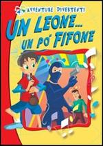 Un leone... un po' fifone