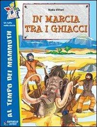  In marcia tra i ghiacci