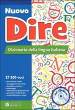 Nuovo dire. Dizionario della lingua italiana. Con CD-ROM