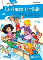 La classe terribile