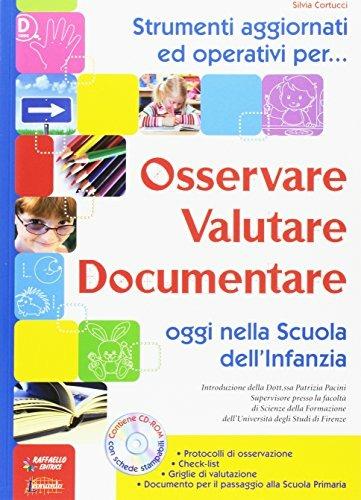 Osservare, valutare, documentare oggi nella scuola dell'infanzia - Silvia Cortucci - copertina