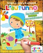 Autunno. Scopro e coloro le stagioni