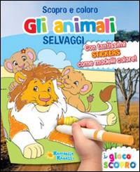 Gli animali selvaggi. Scopro e coloro le stagioni - copertina