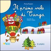 Il primo volo di Tunga - Anna Rossini,Federica Dubbini - copertina
