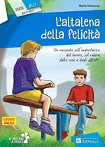 L' altalena della felicità. Serie blu. Con Contenuto digitale per accesso on line