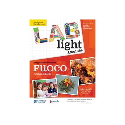 Lab light. Progetto laboratoriale Fuoco - Silvia Golinelli - copertina