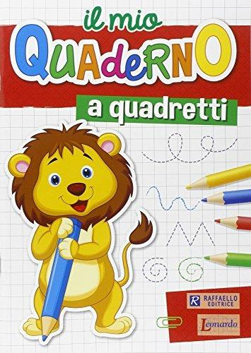 Il mio quaderno a quadretti. Per la Scuola materna - copertina