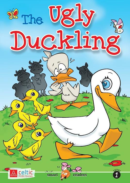 The ugly duckling. Smart readers. Con CD Audio - Hans Christian Andersen - copertina