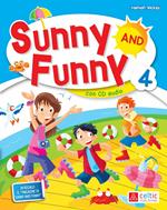 Sunny and Funny. Con CD Audio. Vol. 4