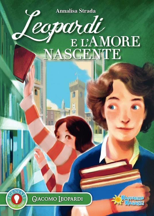 Leopardi e l'amore nascente - Annalisa Strada - copertina