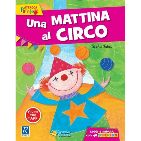 Una mattina al circo. Ediz. illustrata - Sophie Fatus - copertina