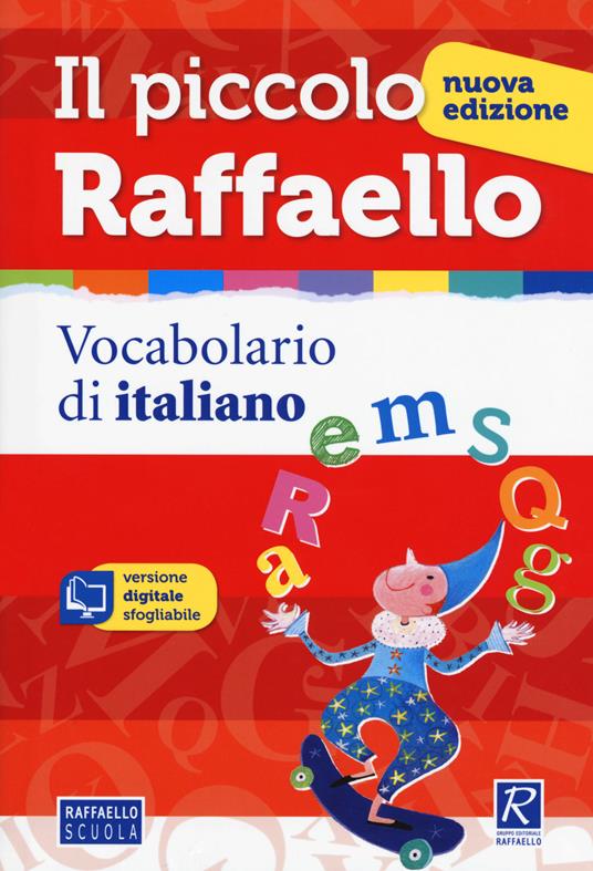 Il piccolo Raffaello. Vocabolario di italiano. Con CD-ROM - Libro